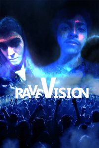 Rave Vision